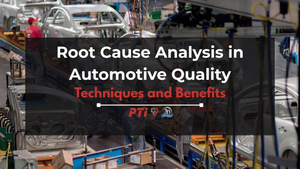 Root Cause Analysis Automotive Quality
