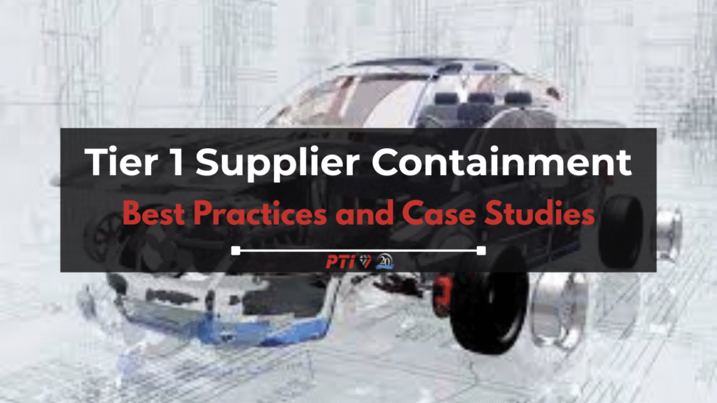 Tier 1 Supplier Containment